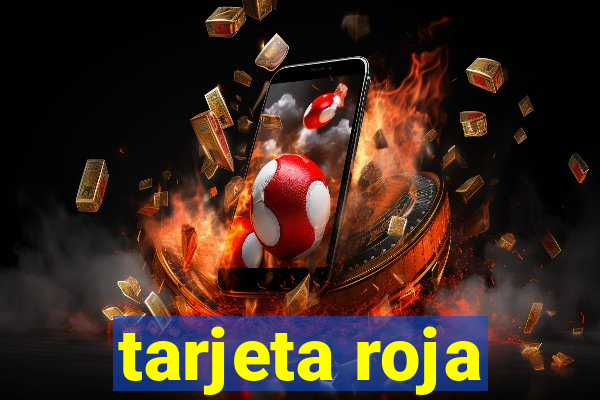 tarjeta roja