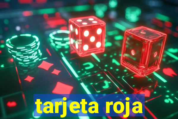 tarjeta roja