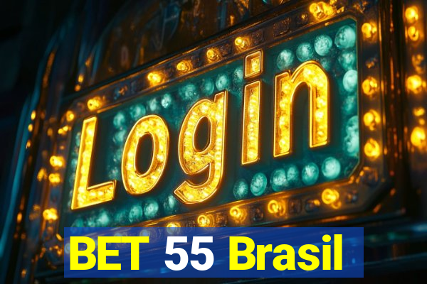 BET 55 Brasil