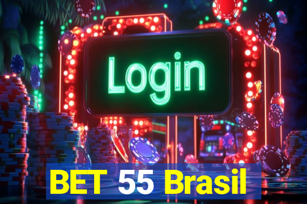 BET 55 Brasil