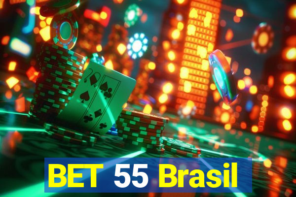 BET 55 Brasil