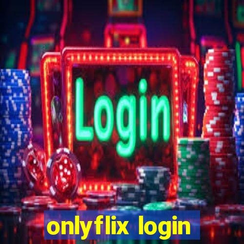 onlyflix login