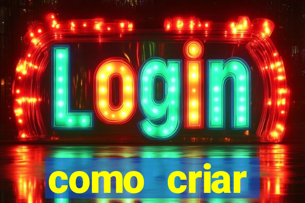 como criar plataforma de jogos do tigre