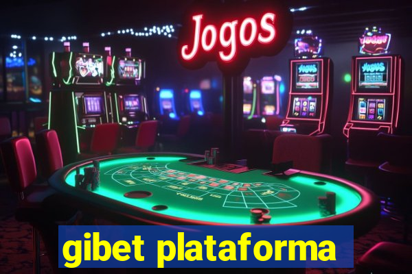 gibet plataforma