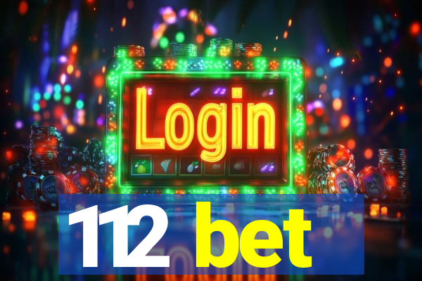 112 bet