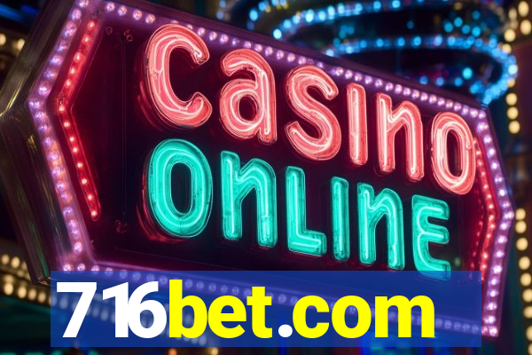 716bet.com