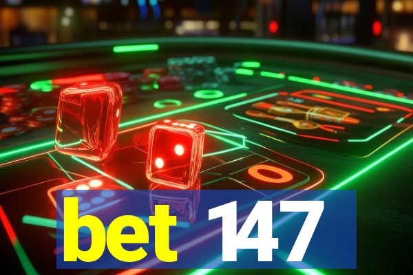 bet 147