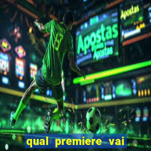 qual premiere vai passar o jogo do vasco