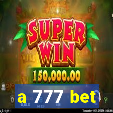 a 777 bet