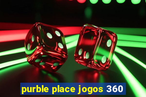 purble place jogos 360