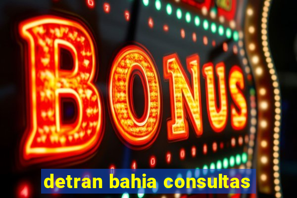 detran bahia consultas