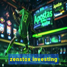 zenstox investing