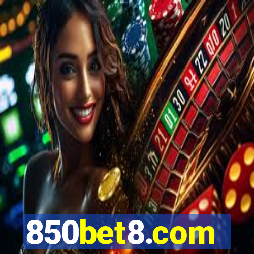 850bet8.com