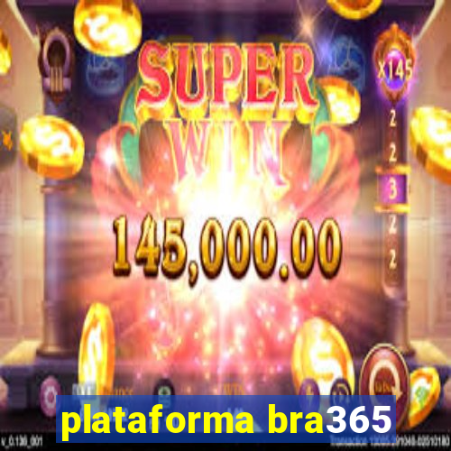 plataforma bra365