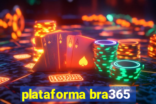 plataforma bra365