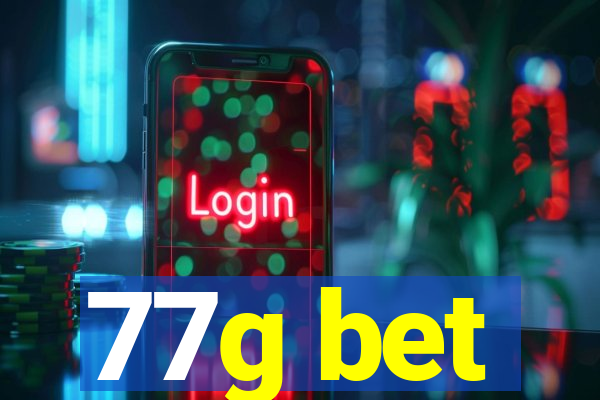 77g bet