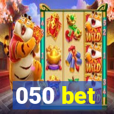 050 bet