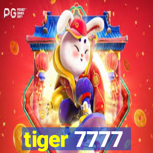 tiger 7777