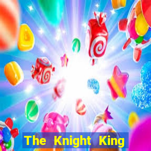 The Knight King who returned with a god chapter the