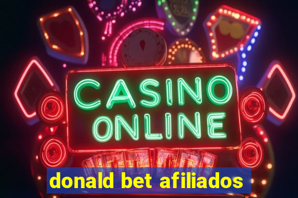 donald bet afiliados