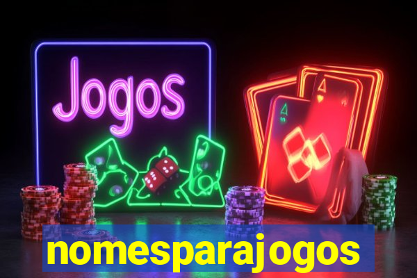 nomesparajogos