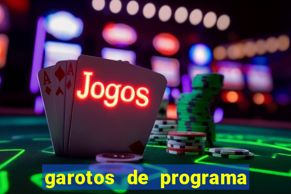 garotos de programa da zona leste