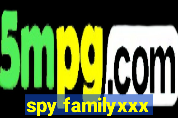 spy familyxxx