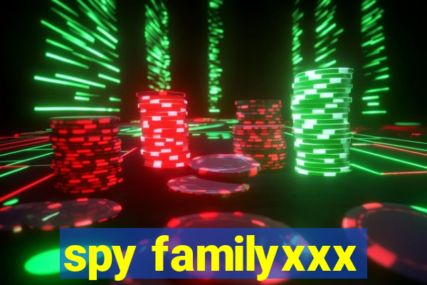 spy familyxxx