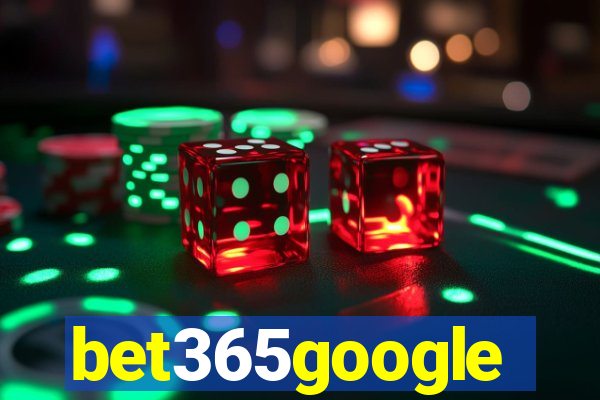 bet365google