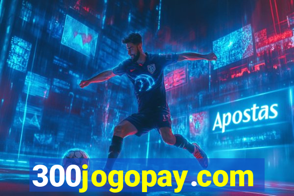 300jogopay.com