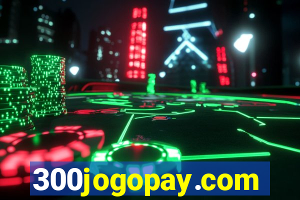 300jogopay.com