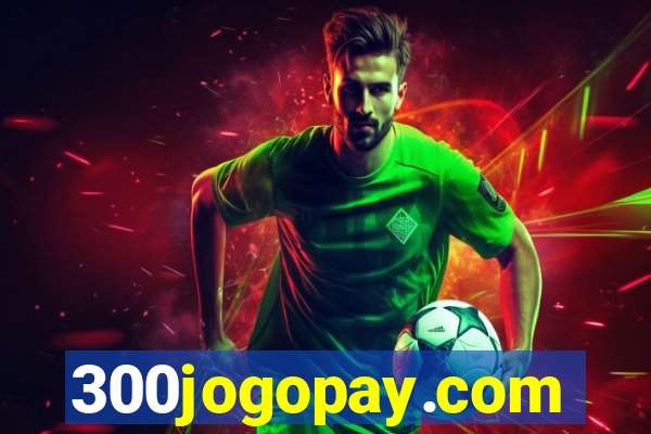 300jogopay.com