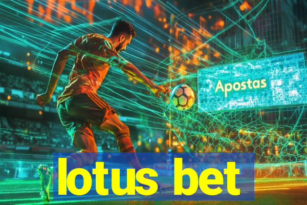 lotus bet