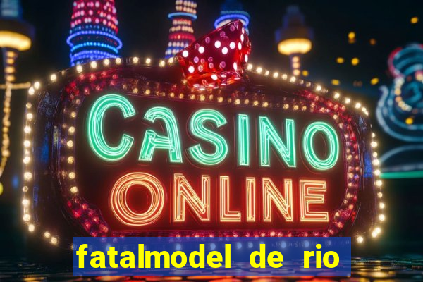 fatalmodel de rio claro sp