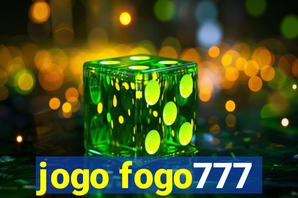 jogo fogo777