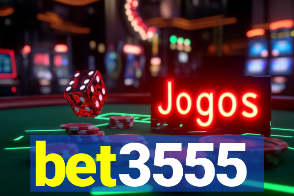 bet3555