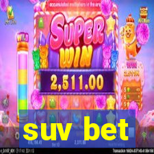 suv bet