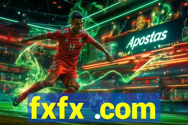 fxfx .com