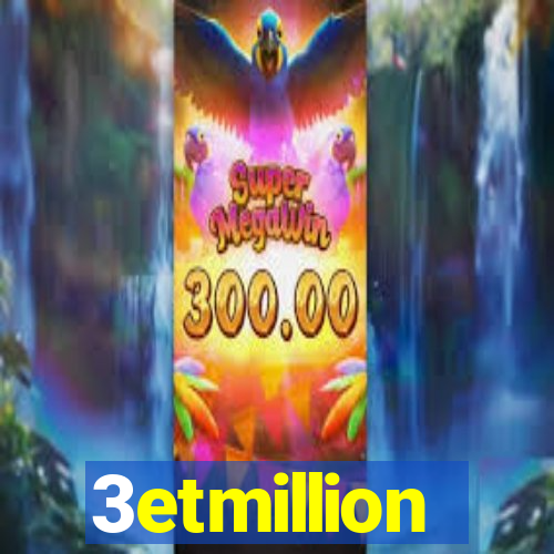 3etmillion