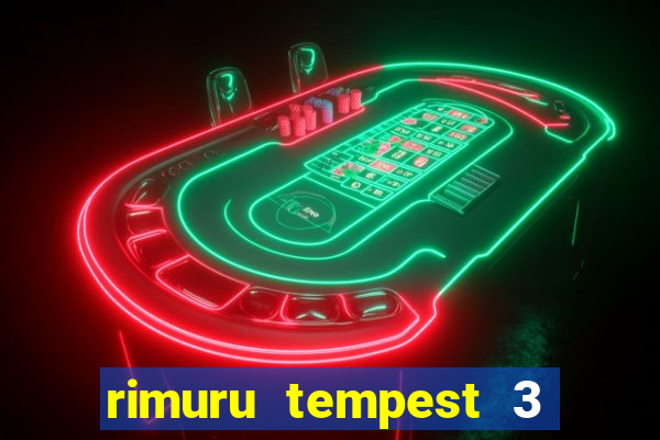 rimuru tempest 3 temporada dublado