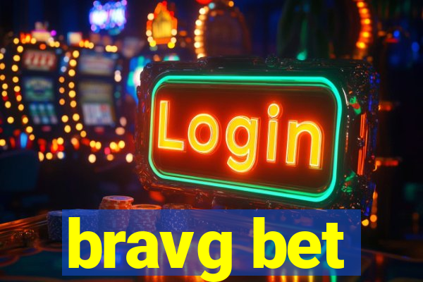 bravg bet