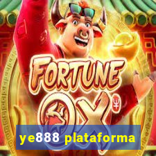 ye888 plataforma