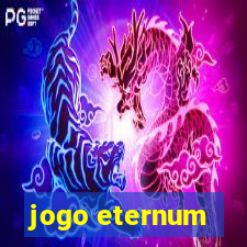 jogo eternum