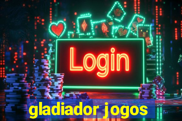 gladiador jogos