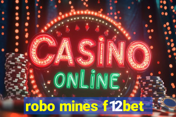 robo mines f12bet