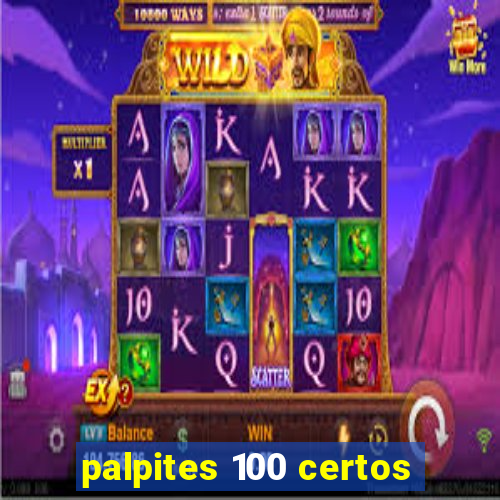 palpites 100 certos