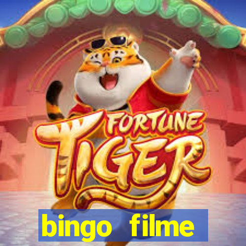 bingo filme completo dublado