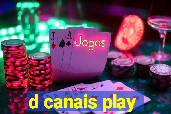 d canais play