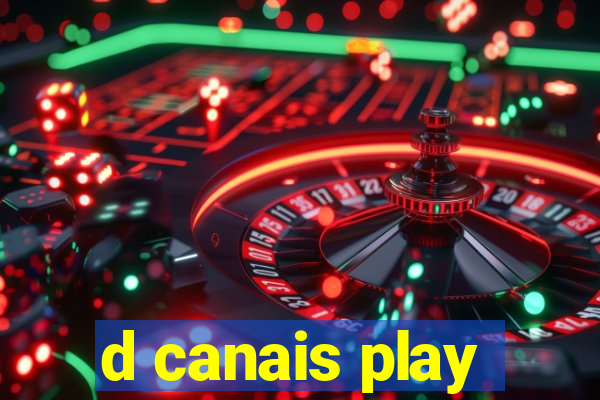 d canais play