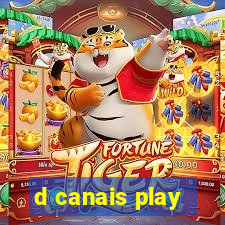 d canais play